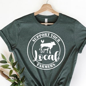 Support Local Farmers T-Shirt: Farm Girl Tee