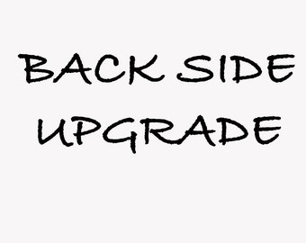 Back Side Upgrade