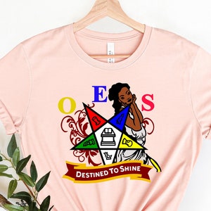OES Destined To Shine Shirt, Order Of The Eastern Star Shirt, Gift for Eastern Star, OES Shirt, Eastern Star Shirt, Logo Oes Shirt