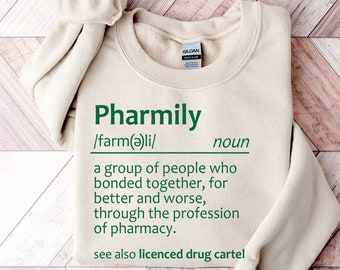 Pharmily Definition Shirt: Pharmacy Student Gift