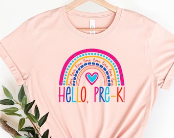 Hello Pre-K Shirt: Rainbow Teacher Tee