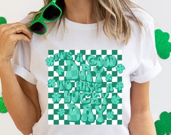Lucky Day St. Patrick's Day T-Shirt: Shamrock Shirt