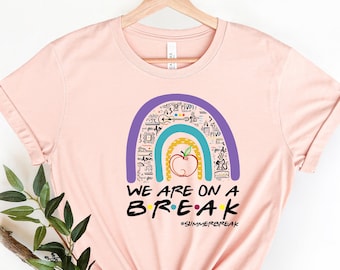 Teacher Summer Break Shirt: School's Out Rainbow Tee