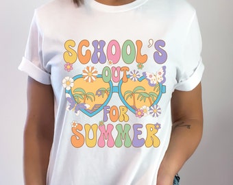 School's Out For Summer T-Shirt: Last Day of School, Hello Summer