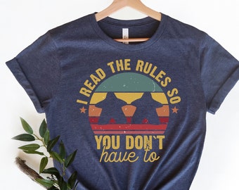 T-shirt de jeu de société, T-shirt I Read The Rules So You Don't Have To, Dungeons And Dragons, T-shirt geek rétro, tenue de jeux de société, t-shirt de jeu de société,