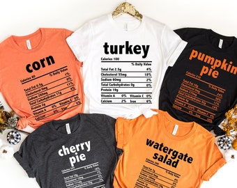 Funny Thanksgiving Food Nutrition Facts Shirt: Matching Holiday Tee