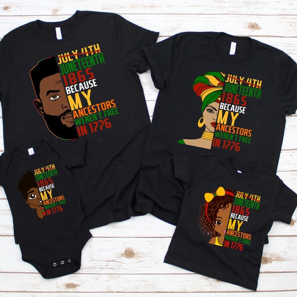 Juneteenth family matching Shirt,Juneteenth shirt, Black History T-shirt Juneteenth Woman shirt, Melanin Shirt, Juneteenth T-shirts,