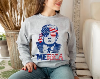 Trump 'Merica Sweatshirt: Patriotic USA Flag Republican Shirt