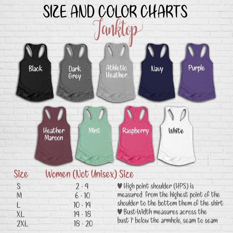 May include: Size and color chart for tank tops. The chart shows 10 different colors of tank tops, including black, dark grey, athletic heather, navy, purple, heather maroon, mint, raspberry, and white. The chart also includes a size chart for women's tank tops, with sizes ranging from S to 2XL.