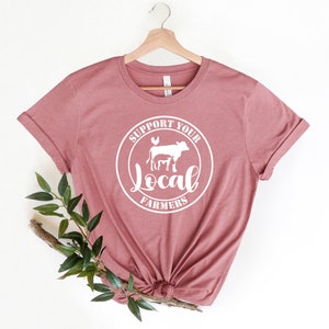 Farm Girl T-Shirt: Support Local Farmers, Positive Farm Tee