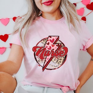 Nurse Valentine&#39;s Day Shirt, Nurse Love T-Shirt, Nursing Shirt, Valentine Nurse Tee, Nurse Valentine Shirt, Nurse Gift For Valentine