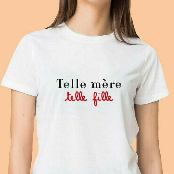 T-shirt femme/enfant  "Telle mère telle fille", T-shirt tendance - idée cadeau - famille - maman - anniversaire - fêtes des mères