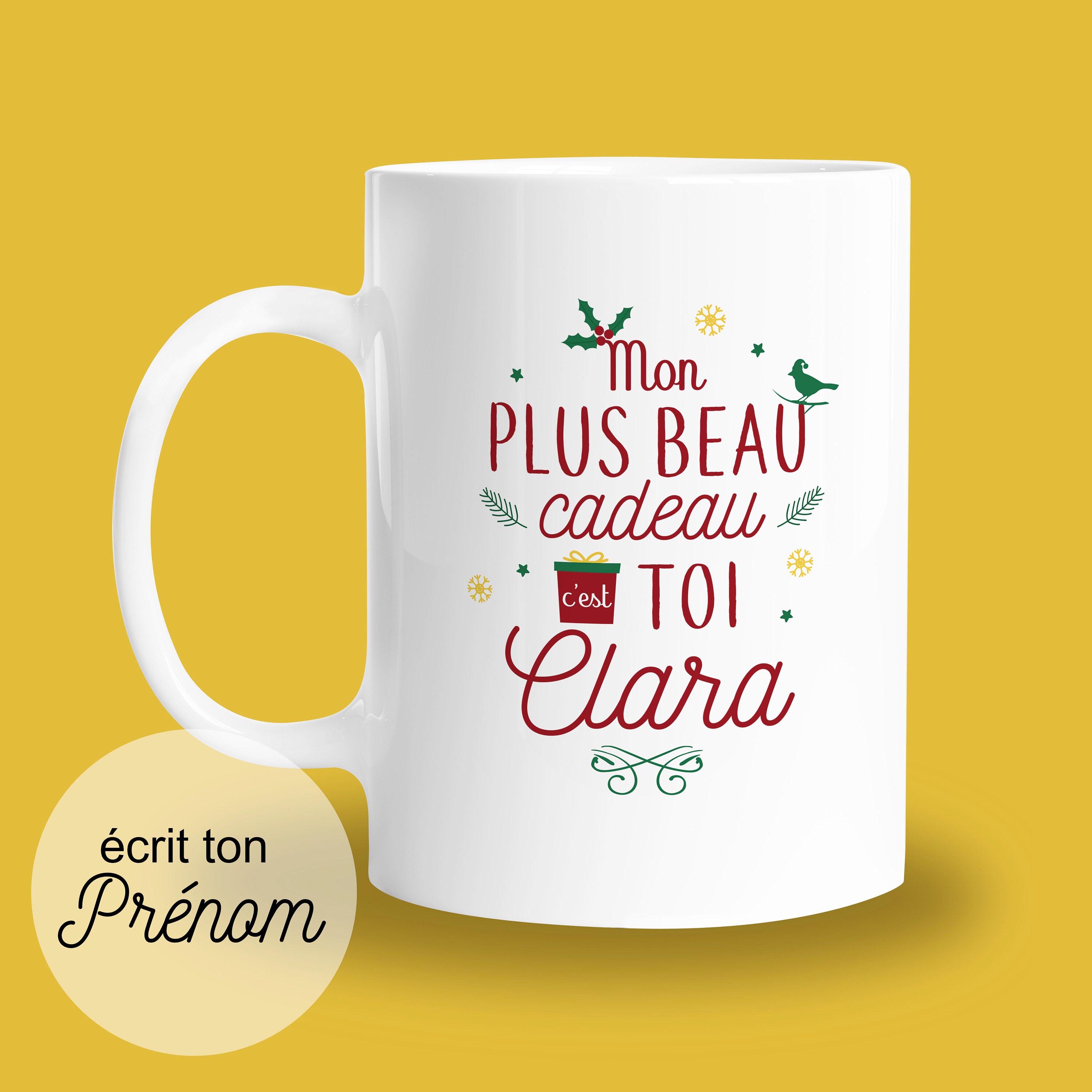 Mug Mon Plus Beau Cadeau C'est Toi - Personnalisable Noël Père-Noël Merry Christmas -