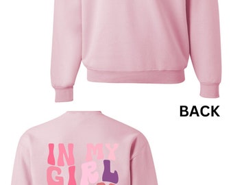 In My Girl Mom Era|Gender Reaveal|Motherhood|Era|Cozy|Comfy|Basics|Unisex|Colours+Sizes|Sweatshirt|Crewneck|Hoodie|Quarter Zip Crew|TShirt