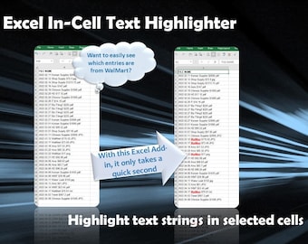 Könnte beinhalten: Ein Bild, das ein Excel-Add-In zum Hervorheben von Text in Zellen zeigt. Der Text lautet "Excel In-Cell Text Highlighter" und hebt die Fähigkeit hervor, bestimmte Einträge schnell zu identifizieren. Der Text "Want to easily see which entries are from WalMart?"