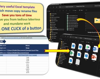 May include: An Excel template interface with text: "Very useful Excel template. Batch move copy rename files. Save you tons of time. With ONE CLICK of a button." The interface shows file paths and file names.