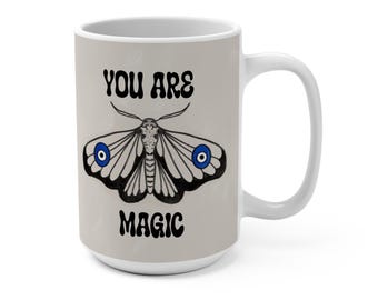 you are magic mug
