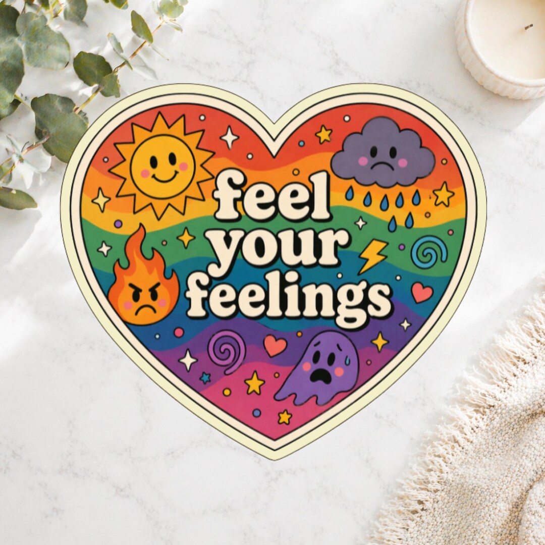 Feel Your Feelings Sticker | Mental Health Decal | Encouraging Vinyl ...