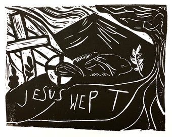 Original "Jesus Wept" Block Print