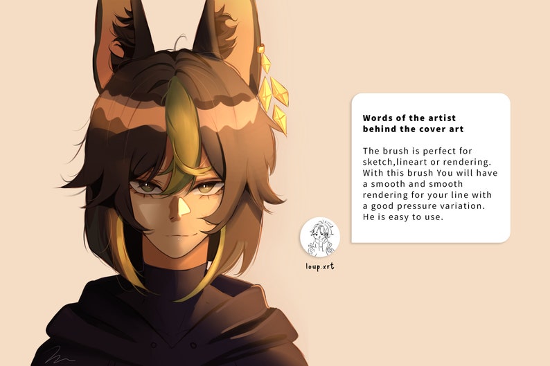 May include: A digital illustration of a person with green and brown hair, wearing a black hooded jacket. The person has cat ears and is looking to the side. The background is a light beige colour. The text "Words of the artist behind the cover art" is in a white box on the right side of the image. The text below the title reads: "The brush is perfect for sketch, lineart or rendering. With this brush You will have a smooth and smooth rendering for your line with a good pressure variation. He is easy to use."