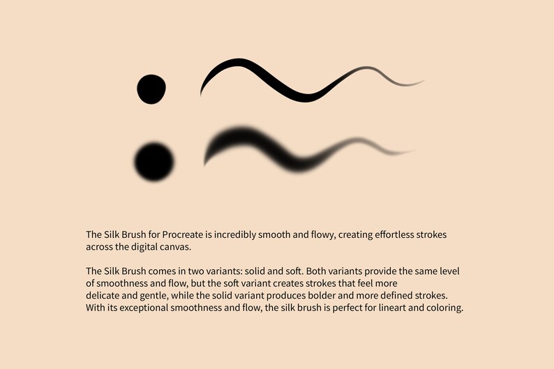 May include: A digital illustration of two brush strokes, one solid and one soft, demonstrating the Silk Brush for Procreate. The text describes the brush's features, including its smoothness and flow, and how it creates effortless strokes across the digital canvas.