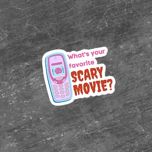 What&#39;s Your Favorite Scary Movie? Sticker