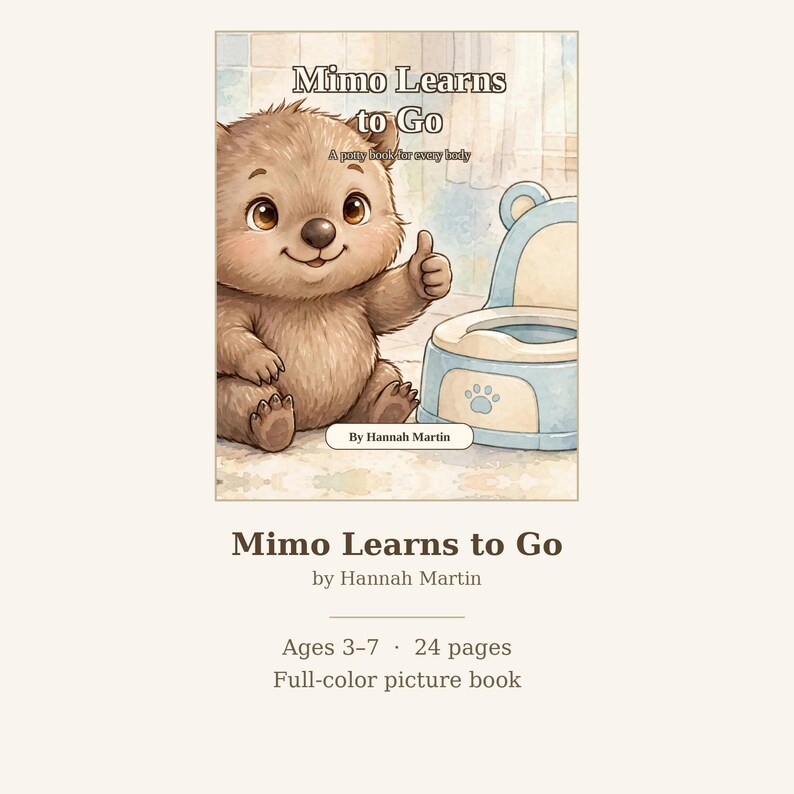 Pode incluir: Um livro ilustrado infantil intitulado Mimo Learns to Go de Hannah Martin. A capa apresenta um wombat castanho e peludo de desenho animado a fazer um sinal de positivo ao lado de um bacio azul claro e creme. O texto diz Mimo Learns to Go, A potty book for every body e By Hannah Martin.