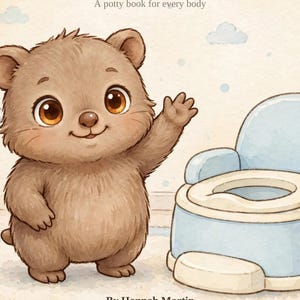 Pode incluir: Capa de livro infantil intitulada Mimo Learns to Go: A potty book for every body por Hannah Martin e editado por Aaron Lime. A ilustra&ccedil;&atilde;o apresenta um urso castanho de desenho animado a acenar ao lado de um bacio azul-claro.