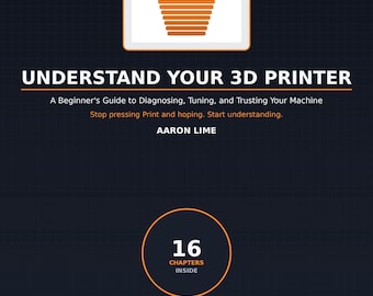 3D Printer Guide: Diagnose, Tune, Trust (PDF Ebook)