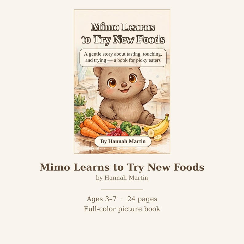 May include: A children's picture book titled Mimo Learns to Try New Foods by Hannah Martin. The cover features a brown bear cub giving a thumbs up, surrounded by carrots, raspberries, broccoli, and bananas on a wooden table surface.