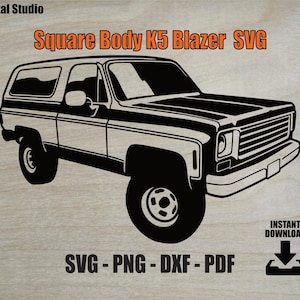 Puede incluir: Ilustración vectorial en blanco y negro de un Square Body K5 Blazer. La imagen incluye el texto "Square Body K5 Blazer SVG", "SVG - PNG - DXF - PDF" e "INSTANT DOWNLOAD". El vehículo se representa de perfil.
