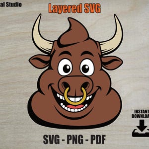 May include: A cartoon bull illustration in shades of brown, with a gold nose ring and a smiling expression. The image includes the text "Layered SVG" and "SVG - PNG - PDF". A download icon is also present.