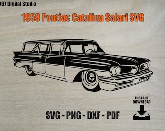 1959 Pontiac Catalina Safari SVG | Classic Station Wagon Cut Files | Cricut Silhouette, Laser, Garage Decor  | PNG DXF PDf