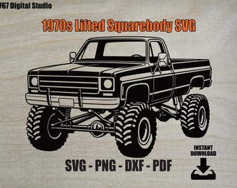 1970s Lifted Squarebody Chevy SVG | 1973-1980 4×4 Pickup Vector | PNG DXF PDf Cut File for Cricut, Silhouette & Laser Décor