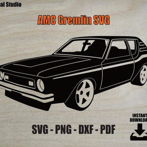 May include: A black silhouette graphic of an AMC Gremlin car. The text 767 Digital Studio, AMC Gremlin SVG, and INSTANT DOWNLOAD SVG - PNG - DXF - PDF with a downward arrow icon are visible. The design is presented on a light wood grain background.