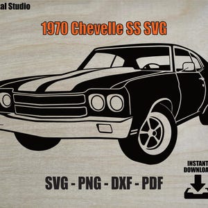 May include: A black graphic illustration of a 1970 Chevelle SS car on a light wood background. The text 767 Digital Studio, 1970 Chevelle SS SVG, and INSTANT DOWNLOAD with a downward arrow icon are visible. File formats SVG, PNG, DXF, PDF are listed.