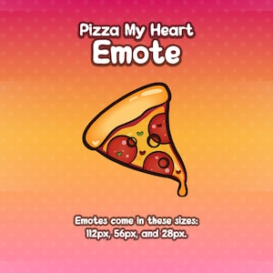 Pizza My Heart Emote for Twitch Stream, Cute Twitch Stream Overlay, Pepperoni and Olive Pizza Slice Emote in 112px, 56px, 28px