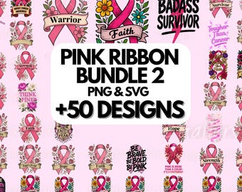 Cancer Awareness SVG PNG Bundle | Pink Ribbon Inspirational Designs Vol 2 | Printable Sublimation for Shirts Mugs & Crafts