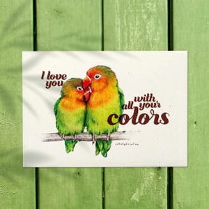 Karte Liebesvögel Vogelpärchen I love you with all your colors Postkarte