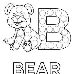 May include: A black and white illustration of a bear and the letter B, with the word "BEAR" written below. The bear and letter are made up of circles that can be colored in.