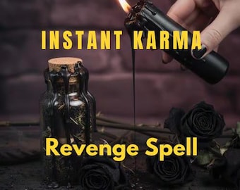 Instant Karma Spell - Send Bad luck, Karmic Justice, Return Negativity