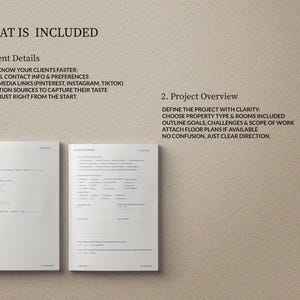 May include: Two open white documents with text on a beige background. The text includes "WHAT IS INCLUDED", "Client Details", and "Project Overview". The documents provide space for client information and project details.