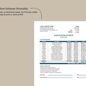 May include: A printable construction estimate document with a cost breakdown table. The document includes sections for client information, project details, and terms and conditions. The text "Client Estimate (Printable)" is at the top.