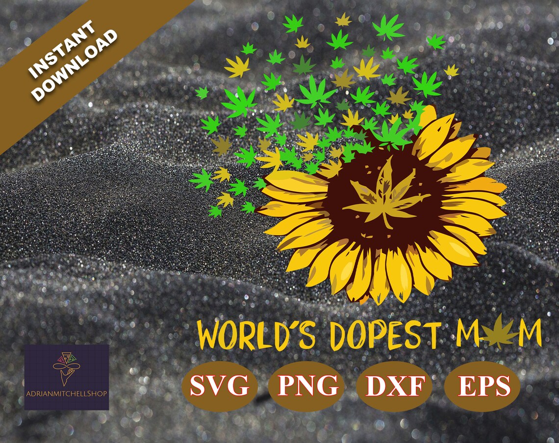 Free Free 62 Weed Mom Sunflower Svg SVG PNG EPS DXF File