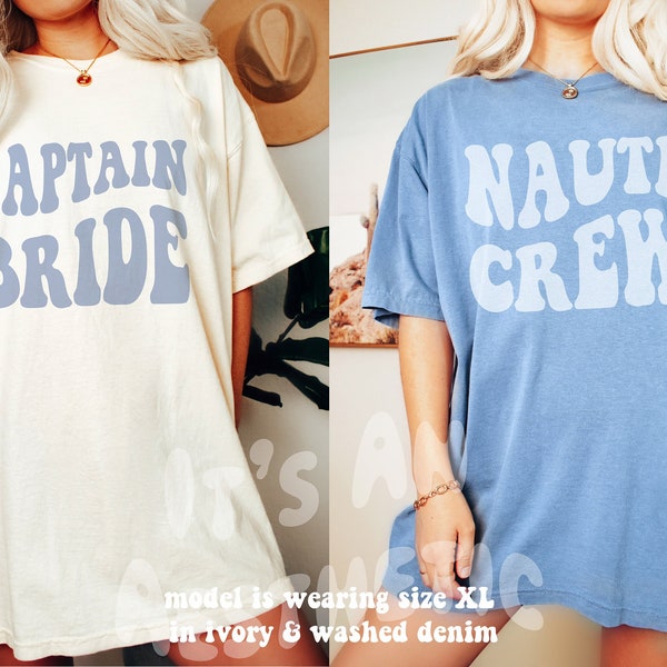 Captain Bride, Nauti Party, Nautical Bachelorette, Comfort Colors Shirt, Retro Trendy Nautical Sailing Cruise Theme, Bridal Party Group Gift