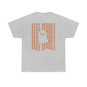 Stay Spooky Halloween Shirt, Cute Ghost Tee, Trendy Fall Shirt, Retro Halloween TShirt, Aesthetic Clothes, Preppy Y2k, Words on Back image 4
