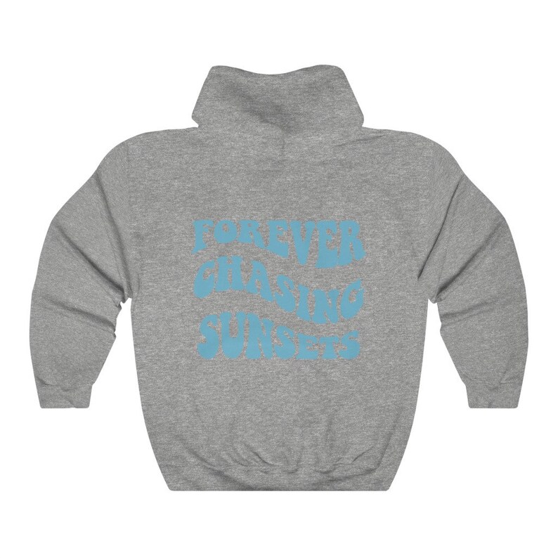 Forever Chasing Sunsets Hoodie, Beach Hoodie, VSCO Hoodie, Trendy Aesthetic, Words on Back, Retro Preppy Hoodie, Oversized Tumblr Shirt image 6