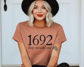 1692 They Missed One Shirt, Sanderson Witch Shirt, Halloween Shirt, Spooky Season Shirt, Retro Salem Shirt, Witch Trial Shirt, Ghost Shirt