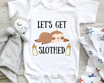 Let's Get Slothed Baby Bodysuit, Baby Bodysuit, Funny Baby Bodysuit, Baby Shower Gift, Sloth Baby Bodysuit, Gift For Baby Shower, Baby Gift