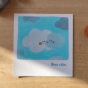 Carte illustrée - Nuages et doux câlins